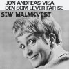 Siw Malmkvist - Album Jon Andreas visa