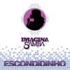 Imaginasamba - Album Escondidinho