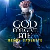 Benny Cassette - Album God Forgive Me