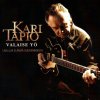 Kari Tapio - Album Valaise yö - Lauluja elämää suuremmasta