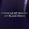 Miracle of Sound - Album Jet Black Dress