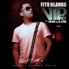 Fito Blanko - Album Vip (Spanglish Remix)