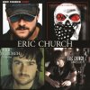 Eric Church - Album Chief / Caught In the Act / Carolina / Sinners Like Me