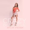 Skylar Stecker - Album Crazy Beautiful