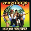 Vengaboys - Album Uncle John From Jamaica