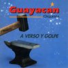 Guayacan Orquesta - Album A Verso y Golpe