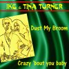 Ike & Tina Turner - Album Dust My Broom