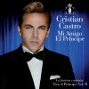 Cristian Castro - Album Mi Amigo El Príncipe - Viva el Príncipe, Vol. 2