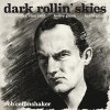 Rob Coffinshaker - Album Dark Rollin' Skies