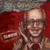 Don Osvaldo - Album Suerte - Single