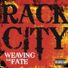 Weaving The Fate - Album Rack City