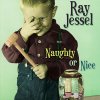 Ray Jessel - Album Naughty or Nice