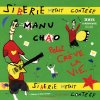 Manu Chao - Album Sibérie m'était contéee