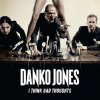 Danko Jones - Album I Think Bad Thoughts
