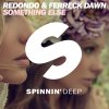 Redondo & Ferreck Dawn - Album Something Else