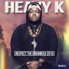 Heavy-K - Album Respect the Drumboss 2015