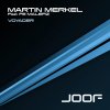 Martin Merkel feat. Malefiz - Album Voyager