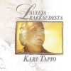 Kari Tapio - Album Lauluja Rakkaudesta