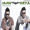 Jaan & Arya - Album Duniya Ab Meri