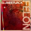 Slumberjack - Album Felon