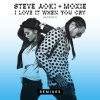 Steve Aoki feat. Moxie Raia - Album I Love It When You Cry (Moxoki) [Remixes]