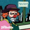 The Fratellis - Album Seven Nights Seven Days
