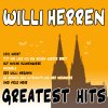 Willi Herren - Album Willi Herren: Greatest Hits