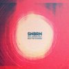 SNBRN feat. Andrew Watt - Album Beat the Sunrise