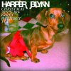 Harper Blynn - Album Christmas Ain't No Good Without You