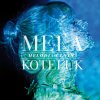 Mela Koteluk - Album Melodia Ulotna