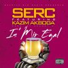 Serc feat. Kazim Akboga - Album Is mir egal