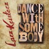 Larz-Kristerz - Album Dance With Somebody