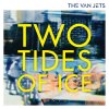 The Van Jets - Album Two Tides of Ice