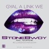 Stonebwoy - Album Gyal a Link We