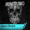 Aero Chord - Album Mechanical Mayhem EP