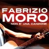 Fabrizio Moro - Album Non è una canzone