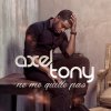 Axel Tony - Album Ne me quitte pas