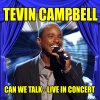 Tevin Campbell - Album Tevin Campbell - Can We Talk - Live in Concert