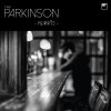 The Parkinson - Album หมดแก้ว