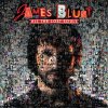 James Blunt - Album All the Lost Souls: Tour Edition