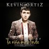 Kevin Ortiz - Album La Niña Mas Linda