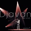 Djavan - Album Djavan Ao Vivo, Vol. 1