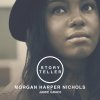 Morgan Harper Nichols - Album Storyteller (with Jamie Grace)