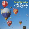 Air Supply - Album The One That You Love