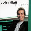 John Hiatt - Album Chronicles: John Hiatt