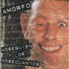 Nosequien y los Nosecuantos - Album Amorfo