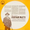 Matti Jurva - Album Viimeinen Kuplettimohikaani