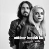 Nükleer Başlıklı Kız - Album Gönüllü Köle