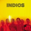 Indios - Album Indios