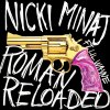 Nicki Minaj feat. Lil Wayne - Album Roman Reloaded